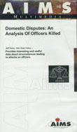 Domestic Disputes: Analysis Of officers Killed